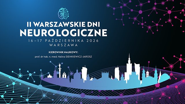 II Warszawskie Dni Neurologiczne
