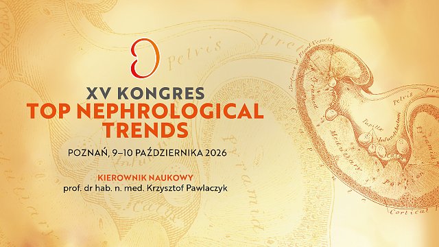 XV Kongres Top Nephrological Trends
